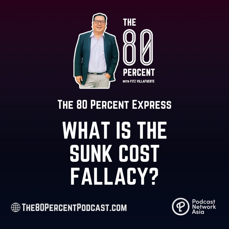 cover art for What is The Sunk Cost Fallacy?