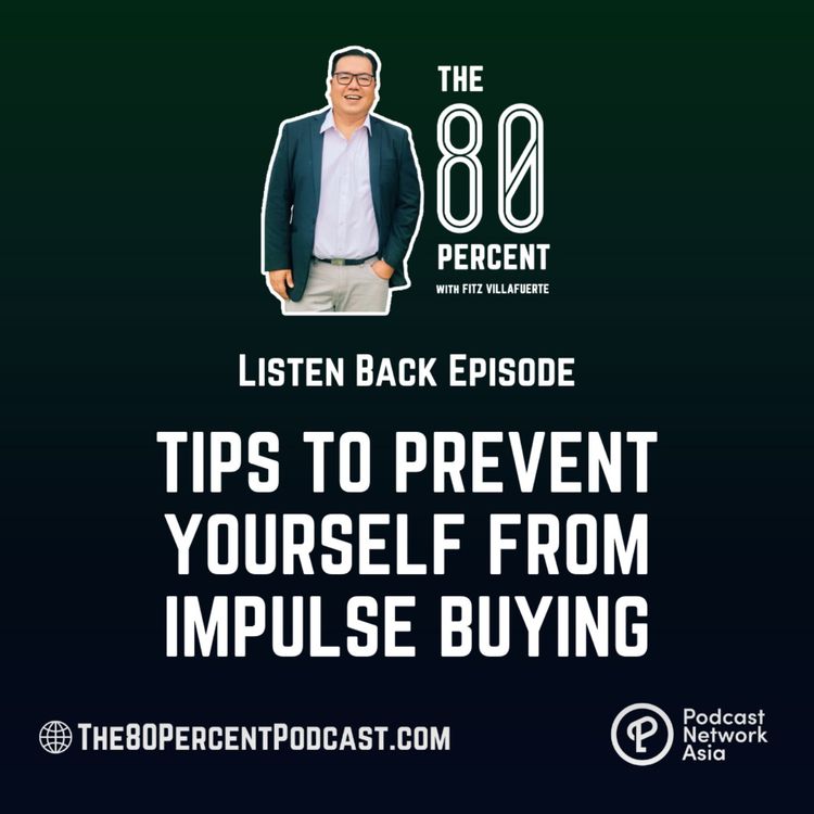 cover art for Listen Back: Tips to Prevent Yourself From Impulse Buying