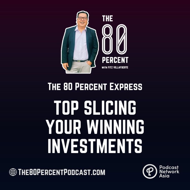 cover art for Top Slicing Your Winning Investments