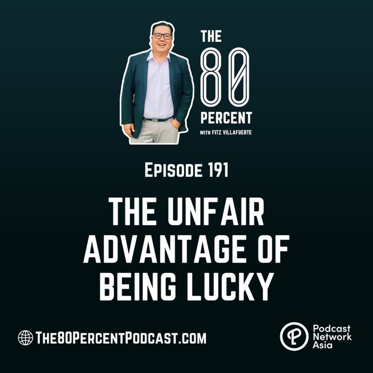 cover art for The Unfair Advantage of Being Lucky