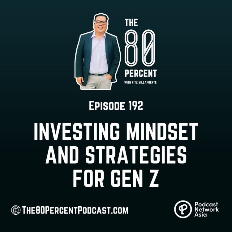 cover art for Investing Mindset and Strategies for Gen Z