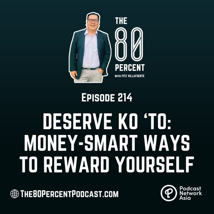 cover art for Deserve Ko ‘To: Money-Smart Ways to Reward Yourself