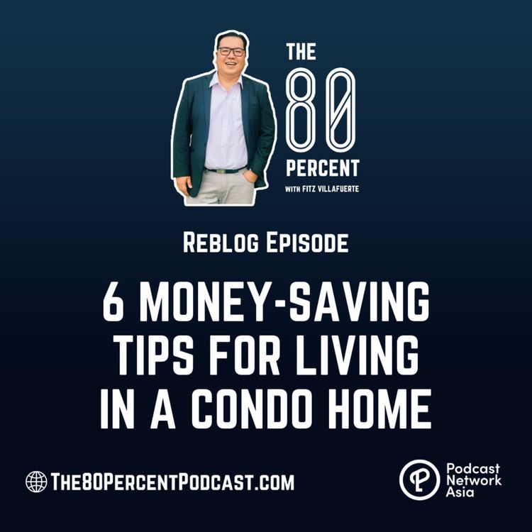 cover art for 6 Money-Saving Tips For Living in a Condo Home