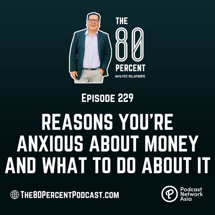 cover art for Reasons You're Anxious About Money And What to Do About It