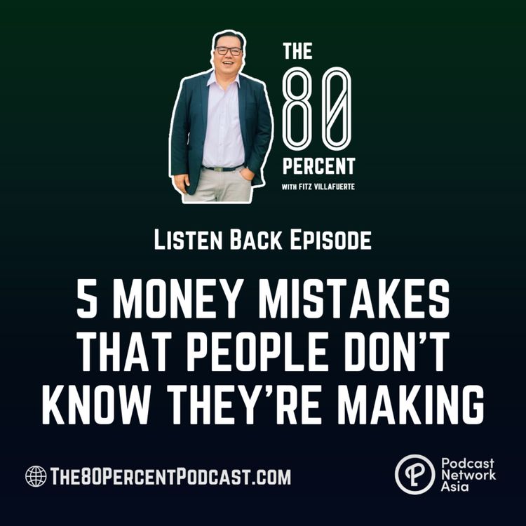 cover art for Listen Back: 5 Money Mistakes That People Don’t Know They’re Making