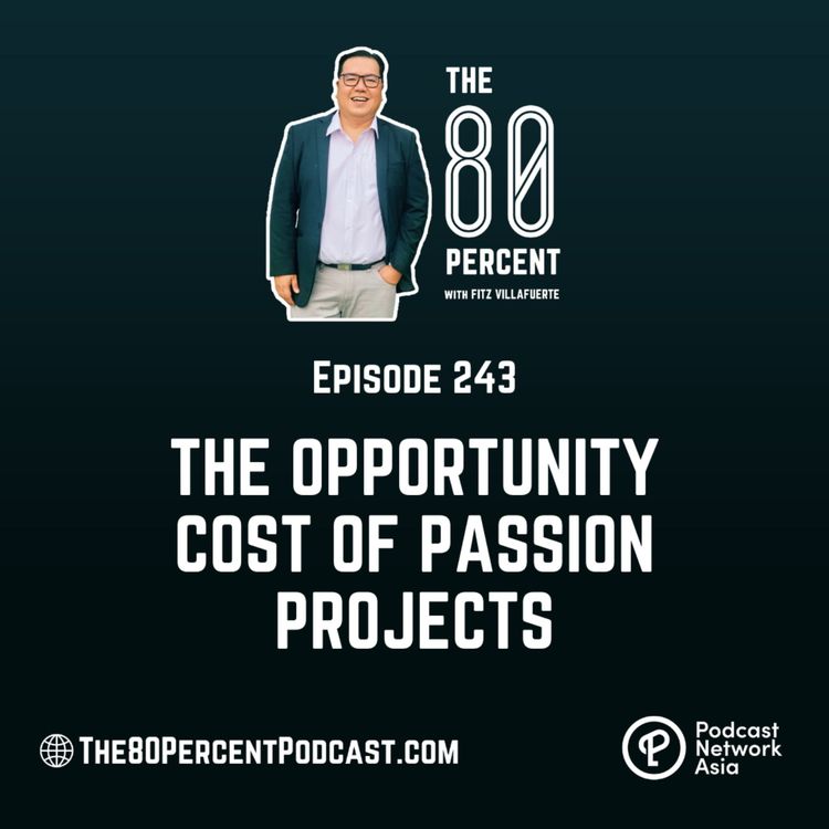 cover art for The Opportunity Cost of Passion Projects