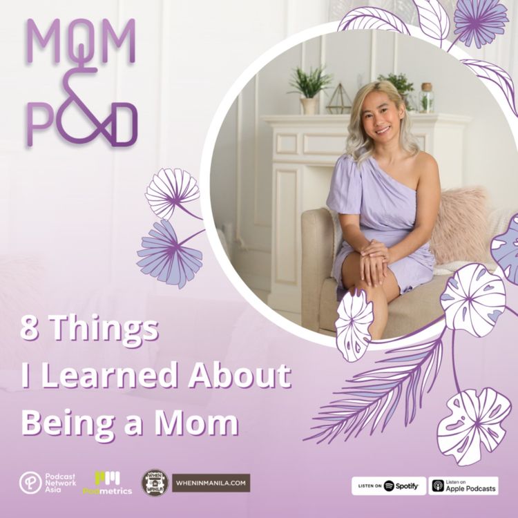 cover art for Ep. 1: 8 Things I Learned About Being a Mom