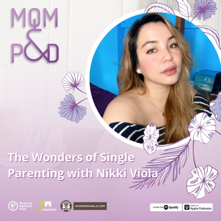 cover art for Ep. 2: The Wonders of Single Parenting