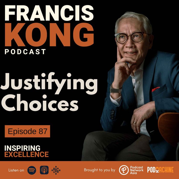 cover art for Episode 87: Justifying Choices