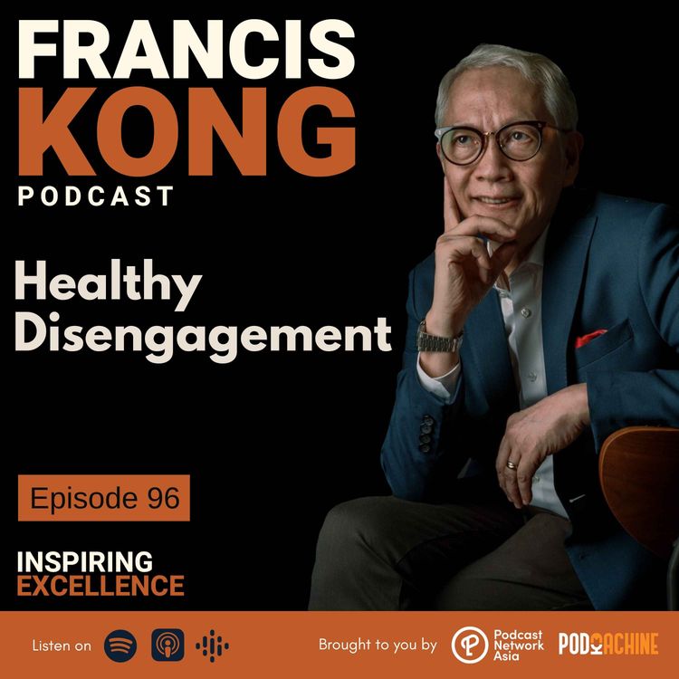 cover art for Episode 96: Healthy Disengagement