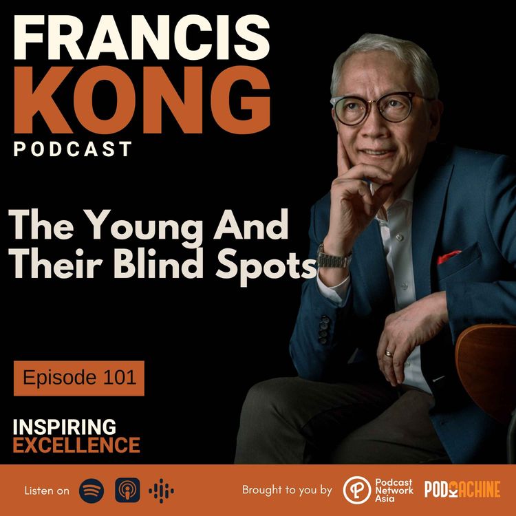 cover art for Episode 101: The Young And Their Blind Spots