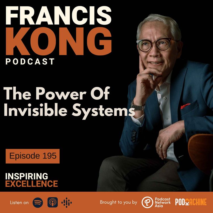 cover art for Episode 195: The Power Of Invisible Systems