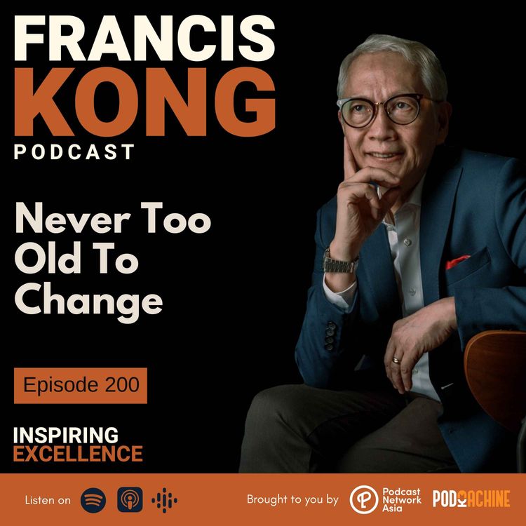 cover art for Episode 200: Never Too Old To Change