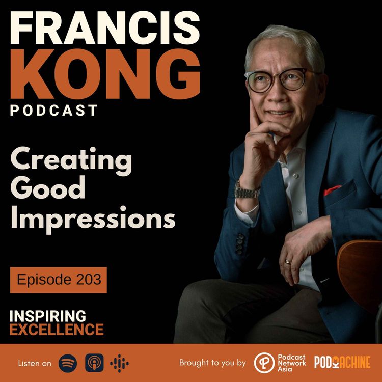 cover art for Episode 203: Creating Good Impressions