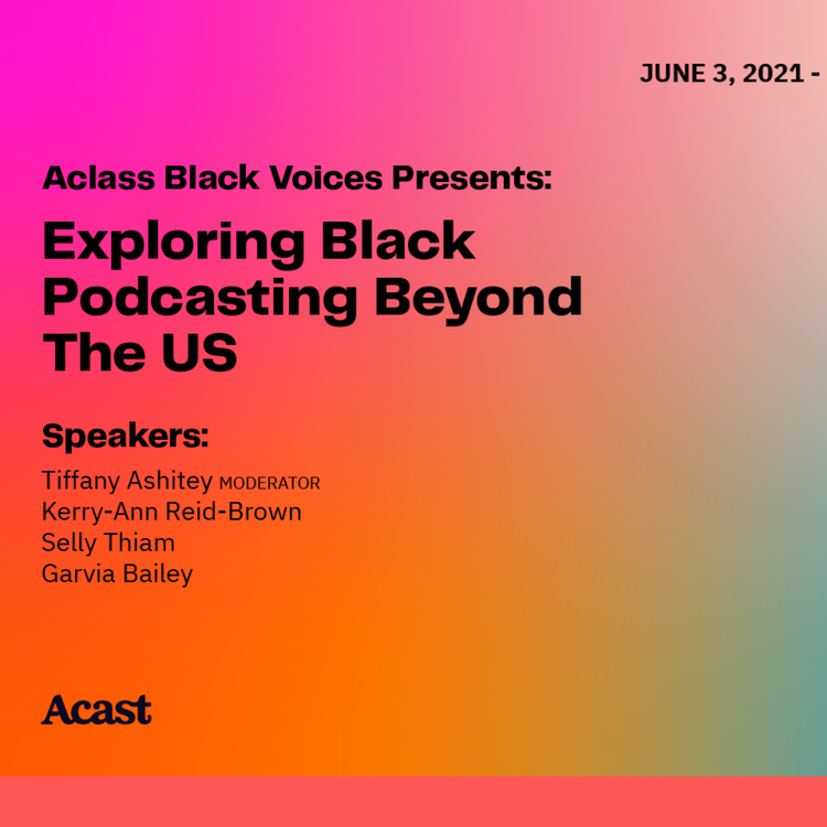 cover art for Aclass Black Voices: Exploring Black Podcast Storytelling In the US and Beyond