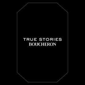 cover art for Boucheron True Stories