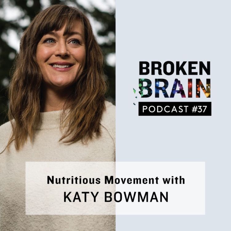 cover art for #37: Nutritious Movement with Katy Bowman