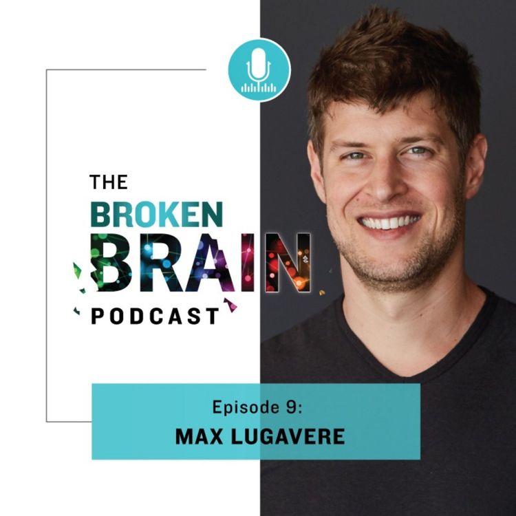 cover art for #9: Genius Foods for your Brain with Max Lugavere