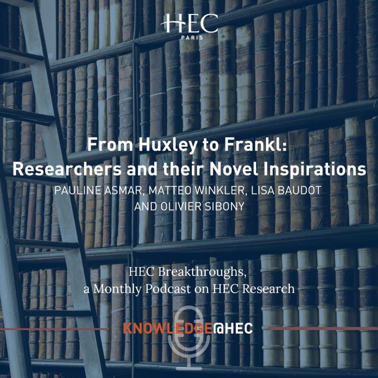 cover art for From Huxley to Frankl: Research Academics Pinpoint Their Novel Inspirations