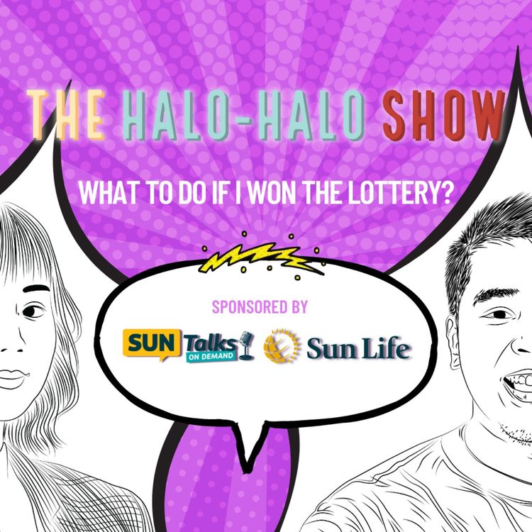 cover art for Sun Talks On Demand: What To Do If I Won The Lottery?