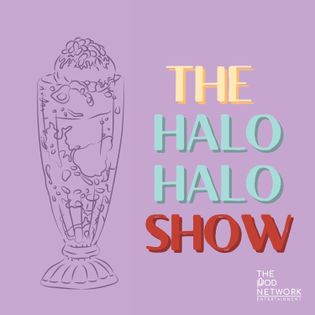 The Halo-Halo Show - Hosted by The Halo-Halo Show (w/ Rica G & JC) and