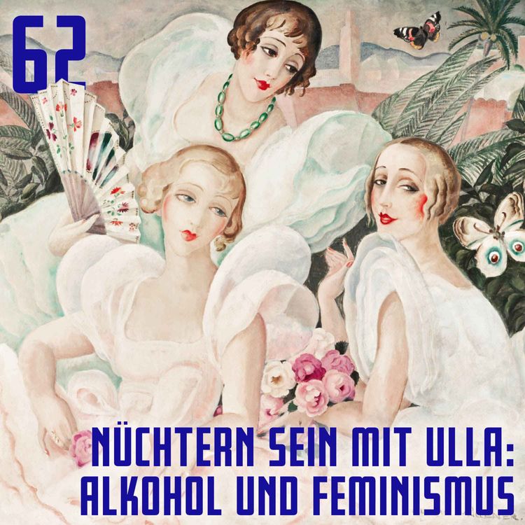 cover art for #62 Nüchtern sein mit Ulla: Alkohol und Feminismus ('Der Hase im Pfeffer')