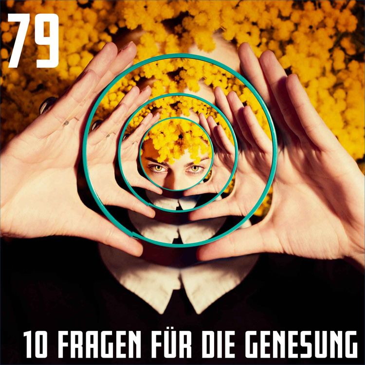 cover art for #79 Alkoholabhängigkeit: 10 Fragen für die Genesung