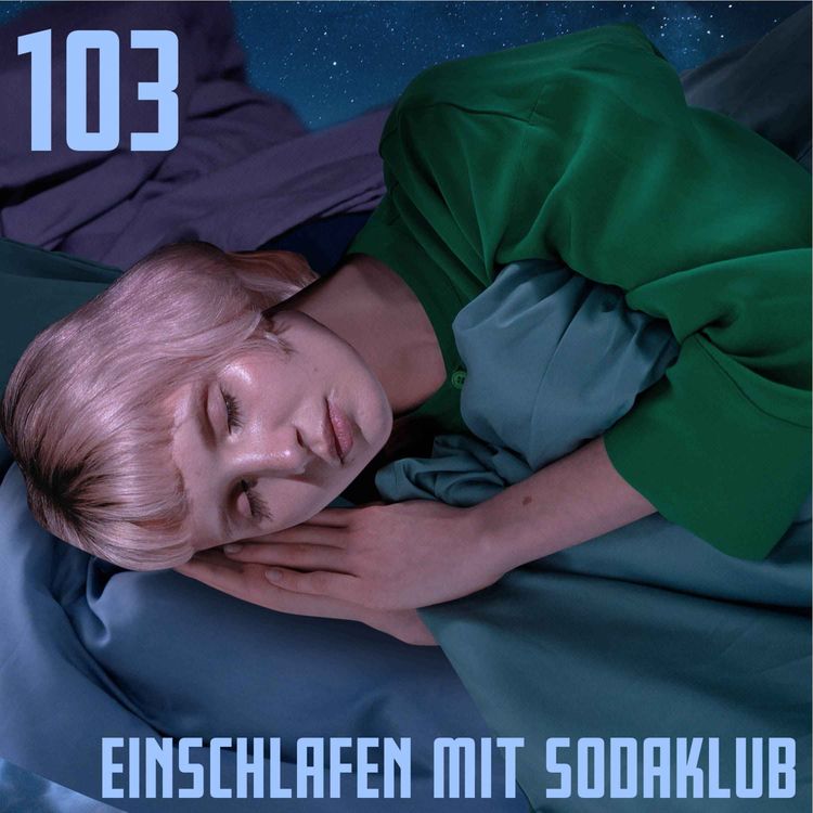 cover art for #103 Einschlafen mit SodaKlub I: Schreiben, Schach und Aale