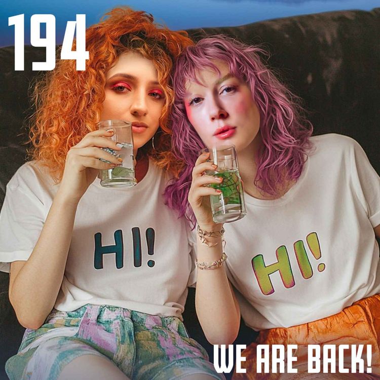 cover art for #194 WE ARE BACK: Covid, Fame und endlich professionell!