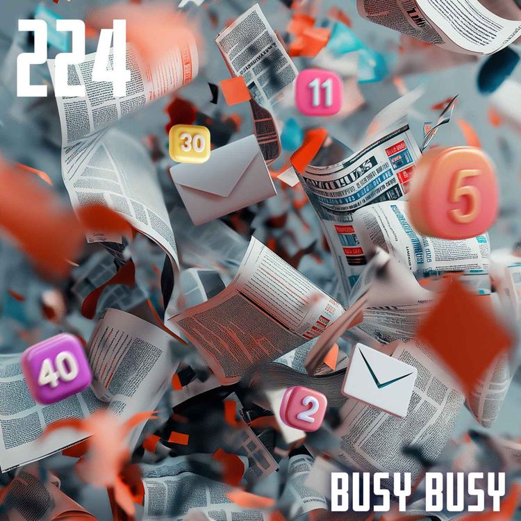 cover art for #224 Busy Busy – Wieso müssen wir immer beschäftigt sein?