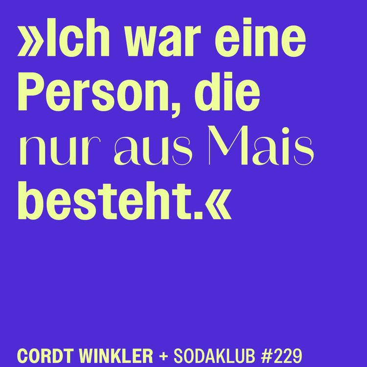 cover art for #229 Psychose & das Überwinden der Sprachlosigkeit mit Cordt Winkler