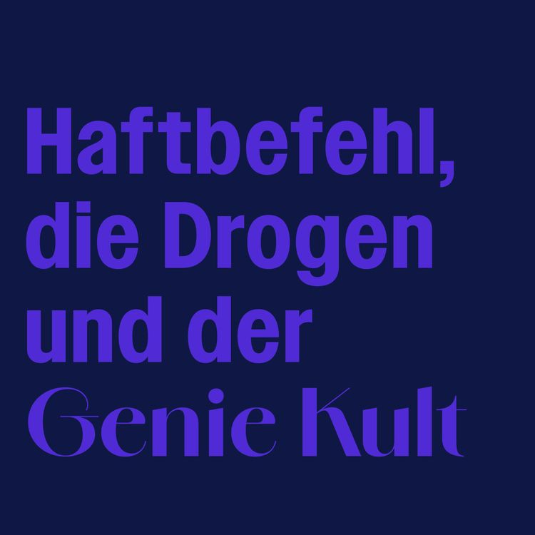cover art for #255 Die Haftbefehl Doku (+ Kongress der Deutschen Gesellschaft für Suchtmedizin)