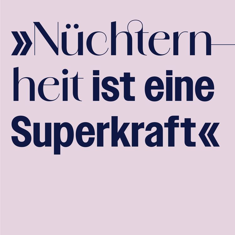 cover art for #281 »Nüchternheit ist eine Superkraft« – Leistungsdruck, Anerkennung und Beziehungsdynamiken mit Sascha Seelemann