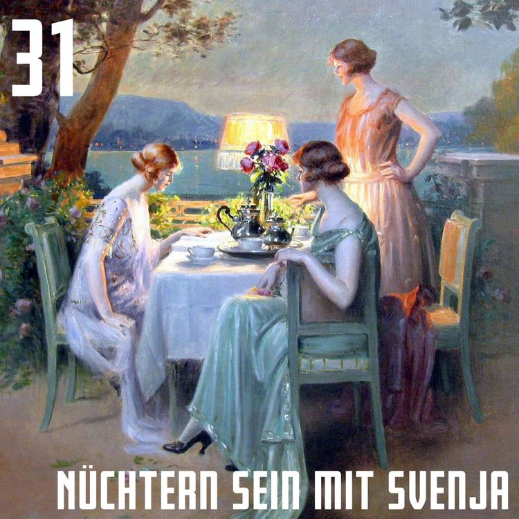 cover art for #31 Nüchtern sein mit Svenja Gräfen: Radikale Selbstfürsorge!