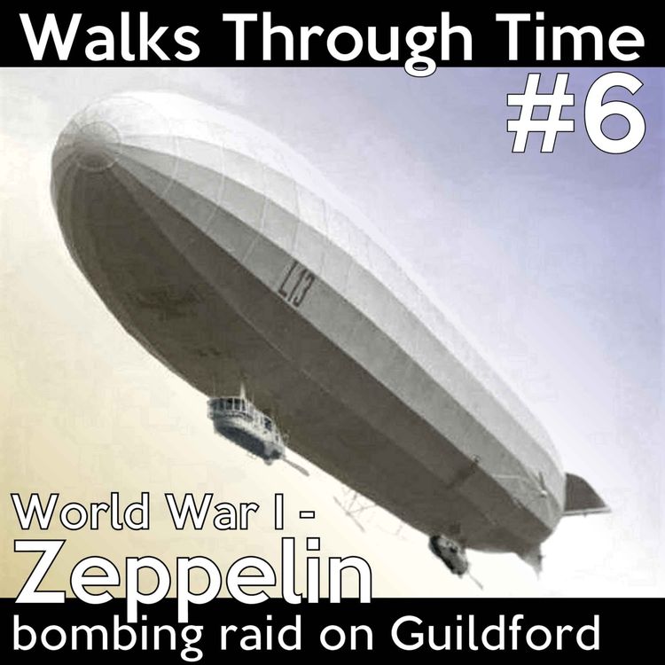 cover art for Zeppelin Bombing Raid On Guildford - World War I