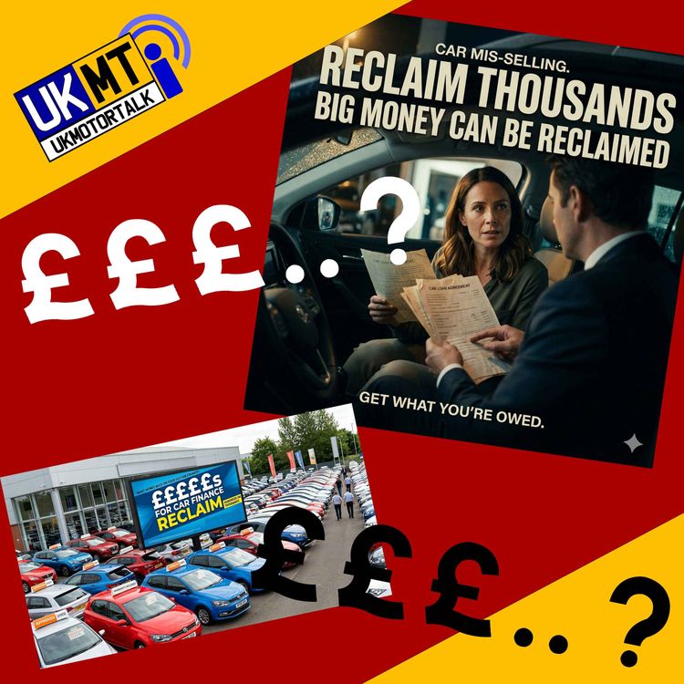 cover art for Could YOU be owed £££..? Graham takes a look at Car Finance claims