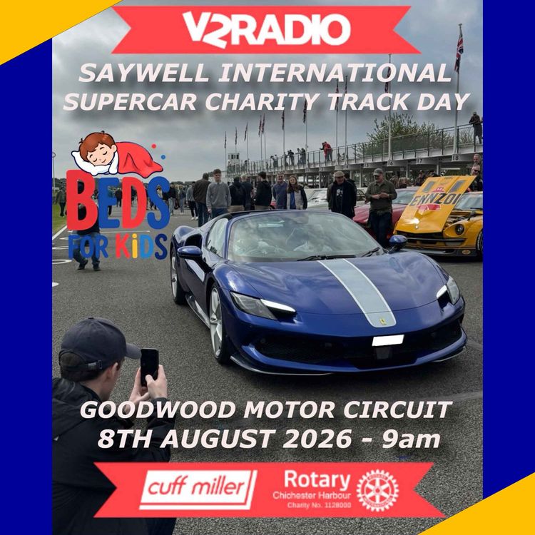 cover art for 8th August - Goodwood Motor Circuit - Saywell International Charity Supercar Trackday - Beds For Kids