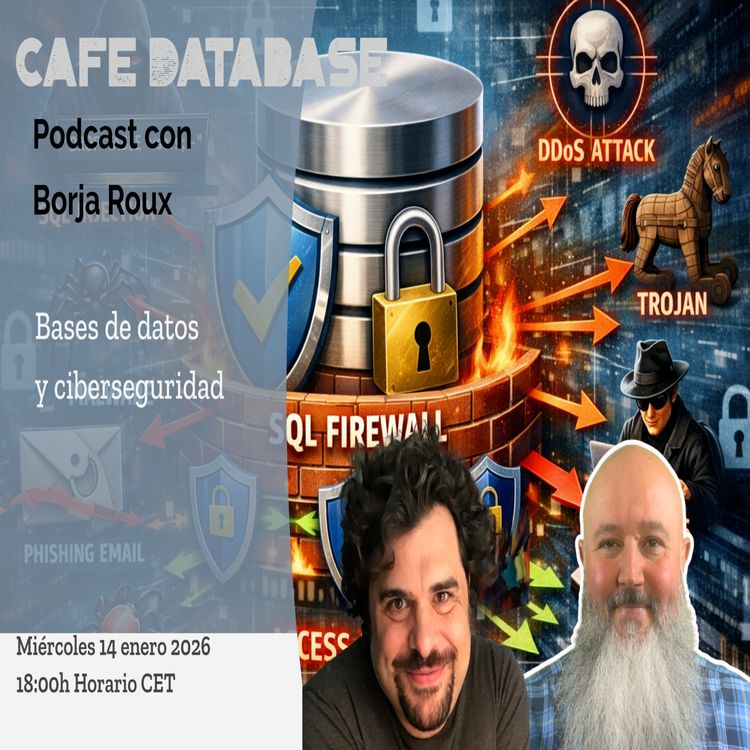 cover art for T5 E1 - con Borja Roux sobre Ciberseguridad y bases de datos