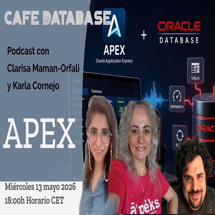 cover art for T5 E7 - con Clarisa Maman Orfali, Karla Cornejo y José Preda sobre APEX