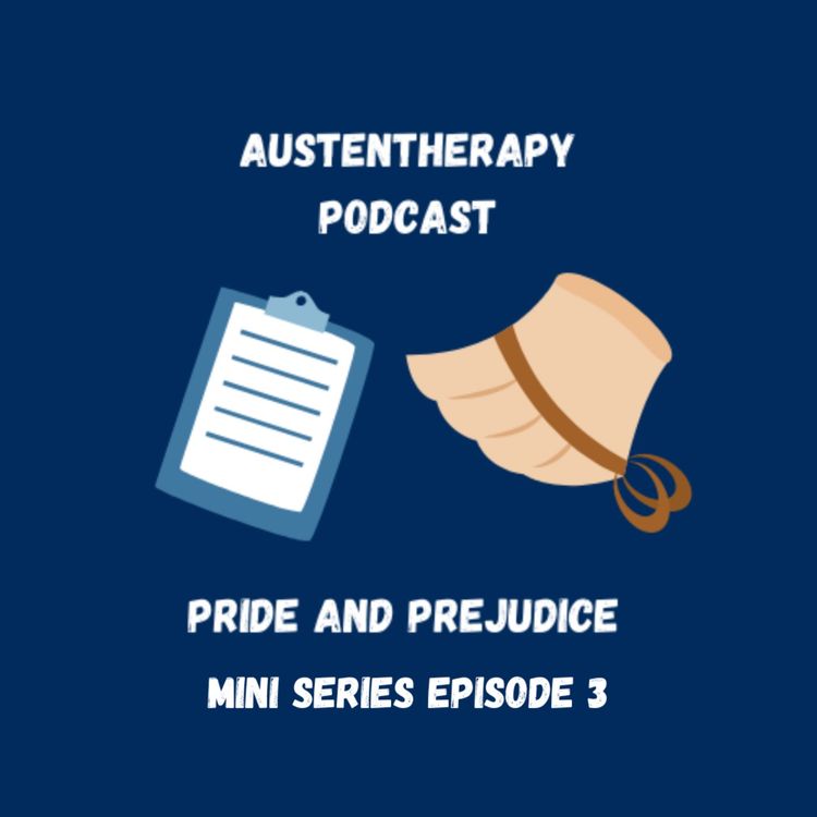 cover art for Pride and Prejudice Mini Series: Episode Three