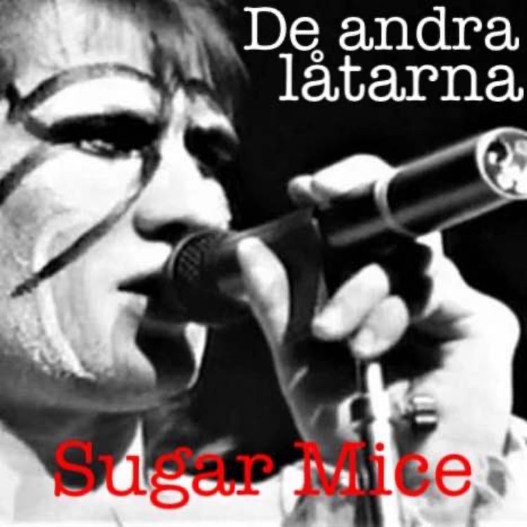 cover art for De andra låtarna - Sugar Mice, Marillion och att välja bort barnen