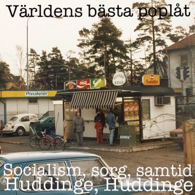 cover art for Huddinge, Huddinge - Socialism, sorg och samtid