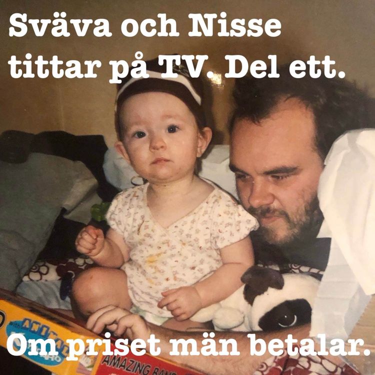 cover art for Sväva och Nisse tittar på TV: Priset män betalar