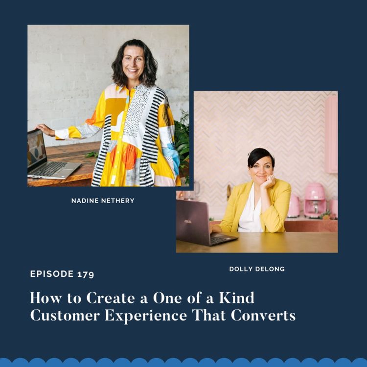 cover art for How to Create a One of a Kind Customer Experience That Converts w/ Nadine Nethery
