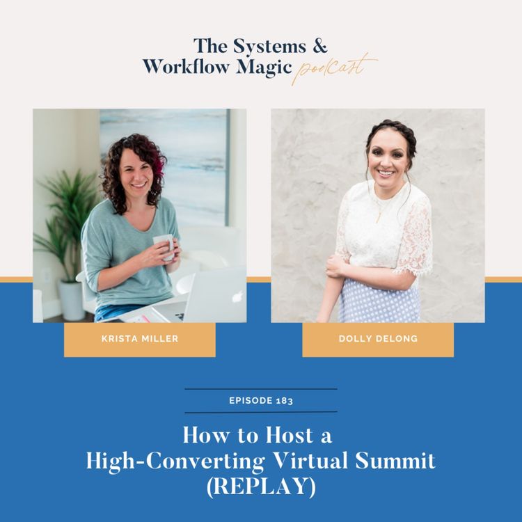 cover art for (REPLAY) How to Host a High-Converting Virtual Summit w/ Krista Miller