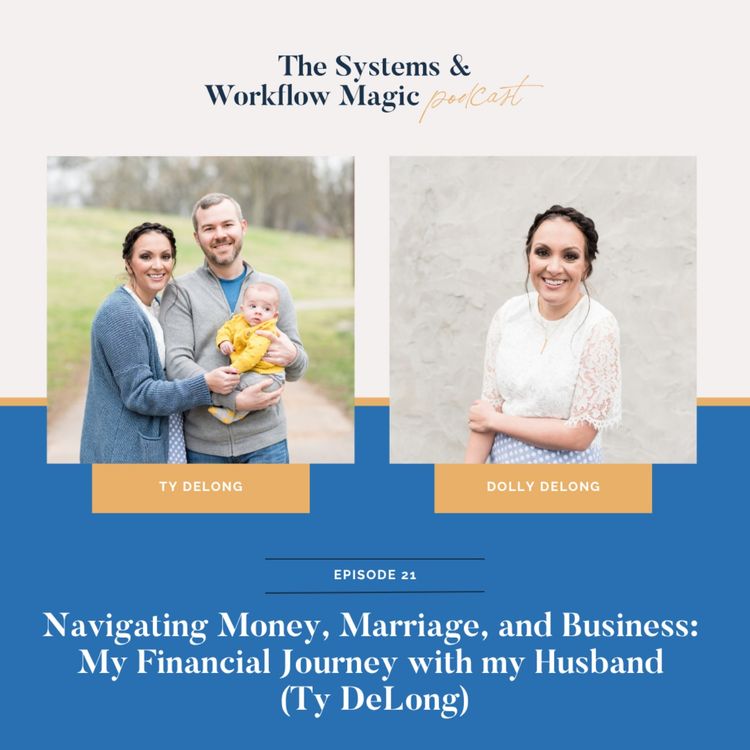 cover art for Navigating Money, Marriage, and Business: My Financial Journey w/ MY Husband (Ty DeLong)
