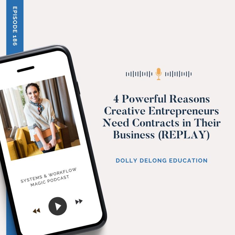 cover art for (REPLAY) Why Contracts Matter: 4 Must-Have Legal Protections for Creative Business Owners