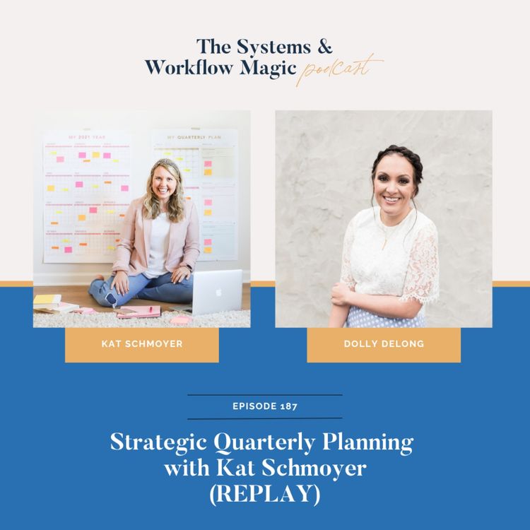 cover art for (REPLAY) Quarterly Planning Without Burnout: A Systems Approach w/ Kat Schmoyer