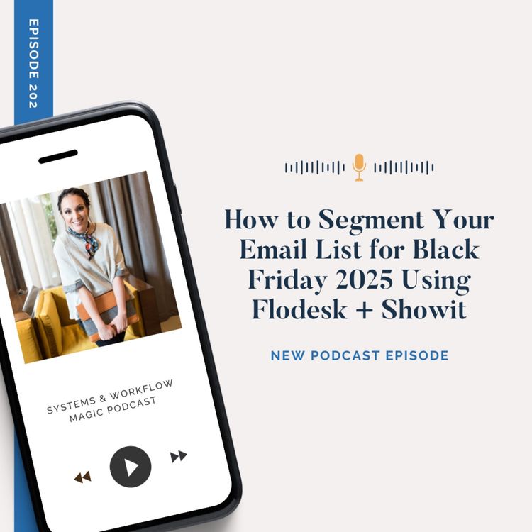 cover art for How to Segment Your Email List for Black Friday 2025 Using Flodesk + Showit