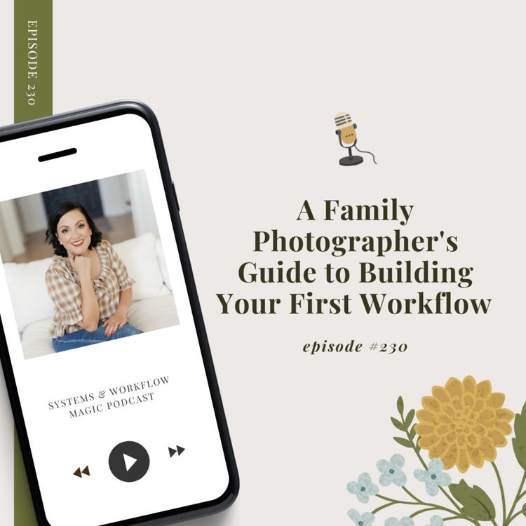 cover art for A Family Photographer's Guide to Building Your First Workflow 